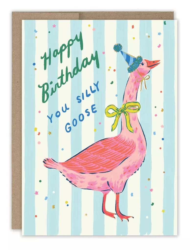 Biely & Shoaf - Silly Goose Birthday Card
