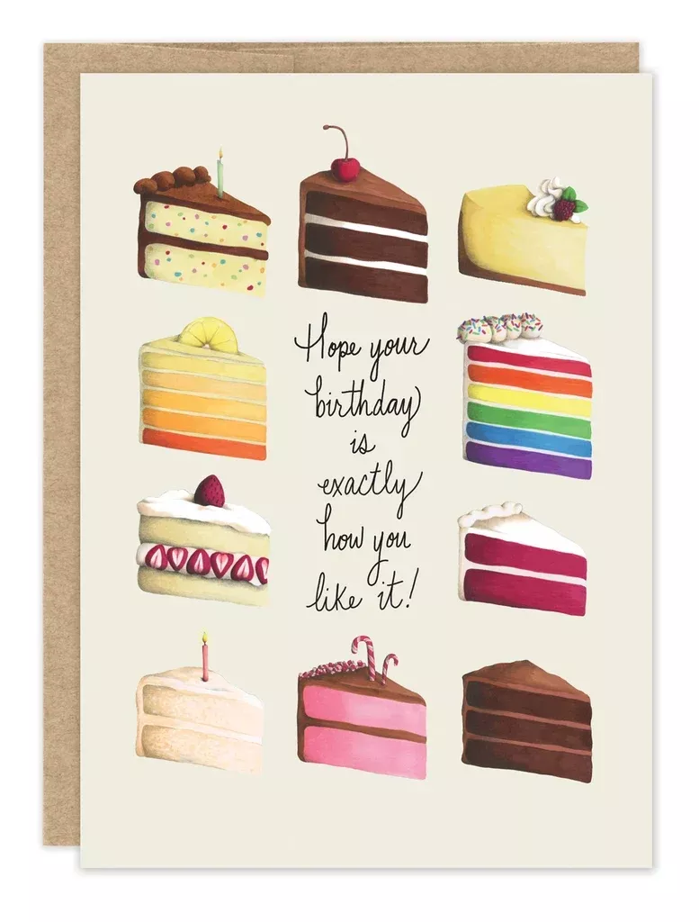 Biely & Shoaf - Way You Like It Birthday Card