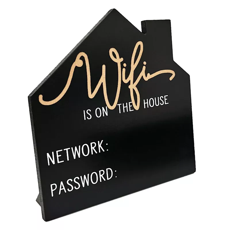 Black Wifi Is On The House Sign, 8"