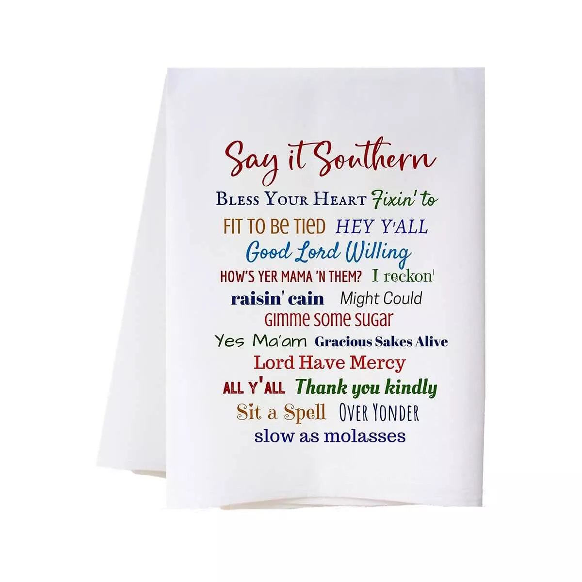 Cora & Pate Say It Southern Kitchen Towel