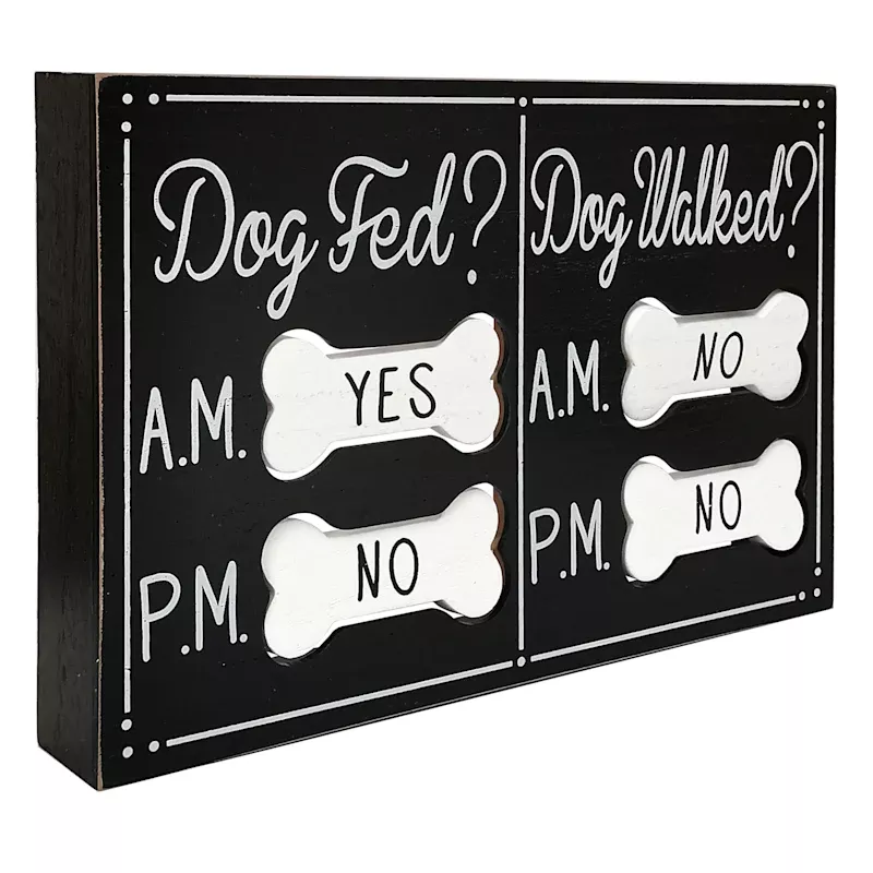 Dog Walked Dog Fed Sign, 10x7