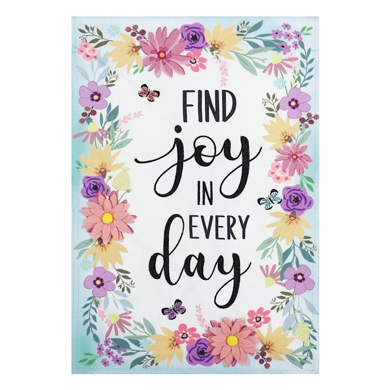 Find Joy In Everyday Garden Flag, 18"