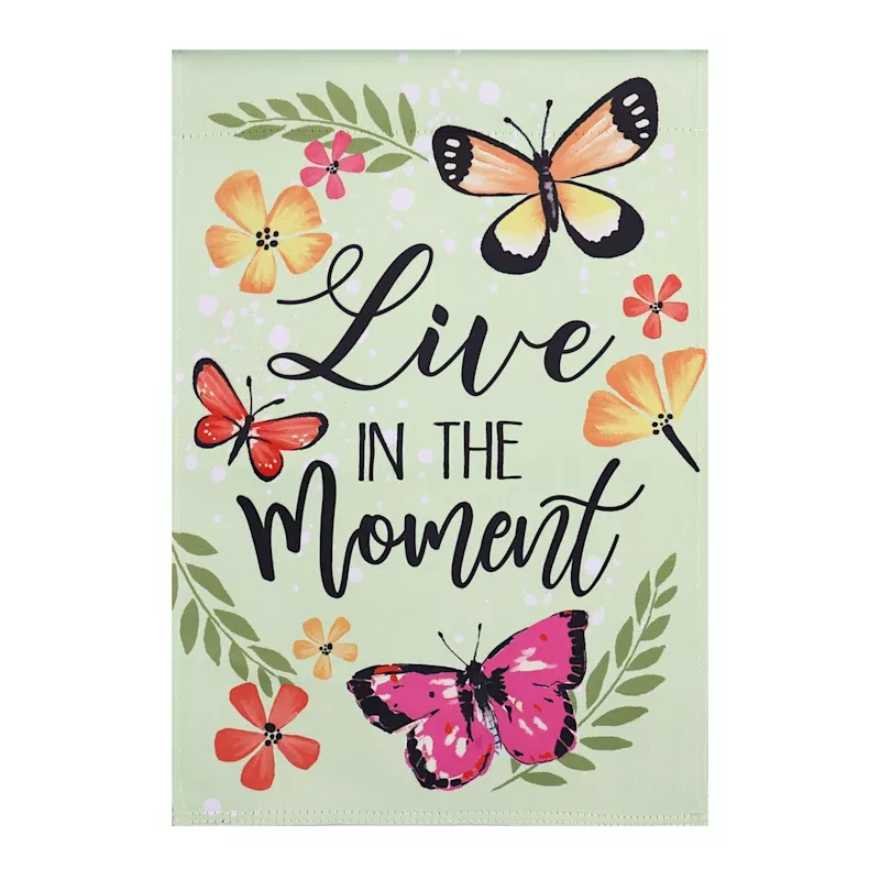 Live in The Moment Garden Flag, 18"