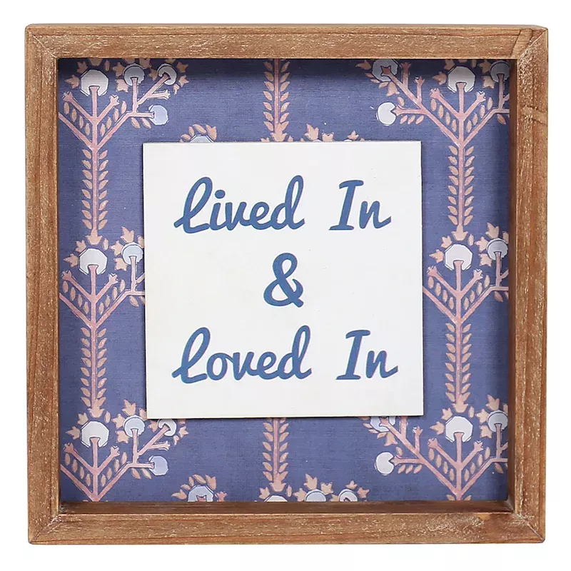 Lived In & Loved In Wooden Wall Sign, 9.5"