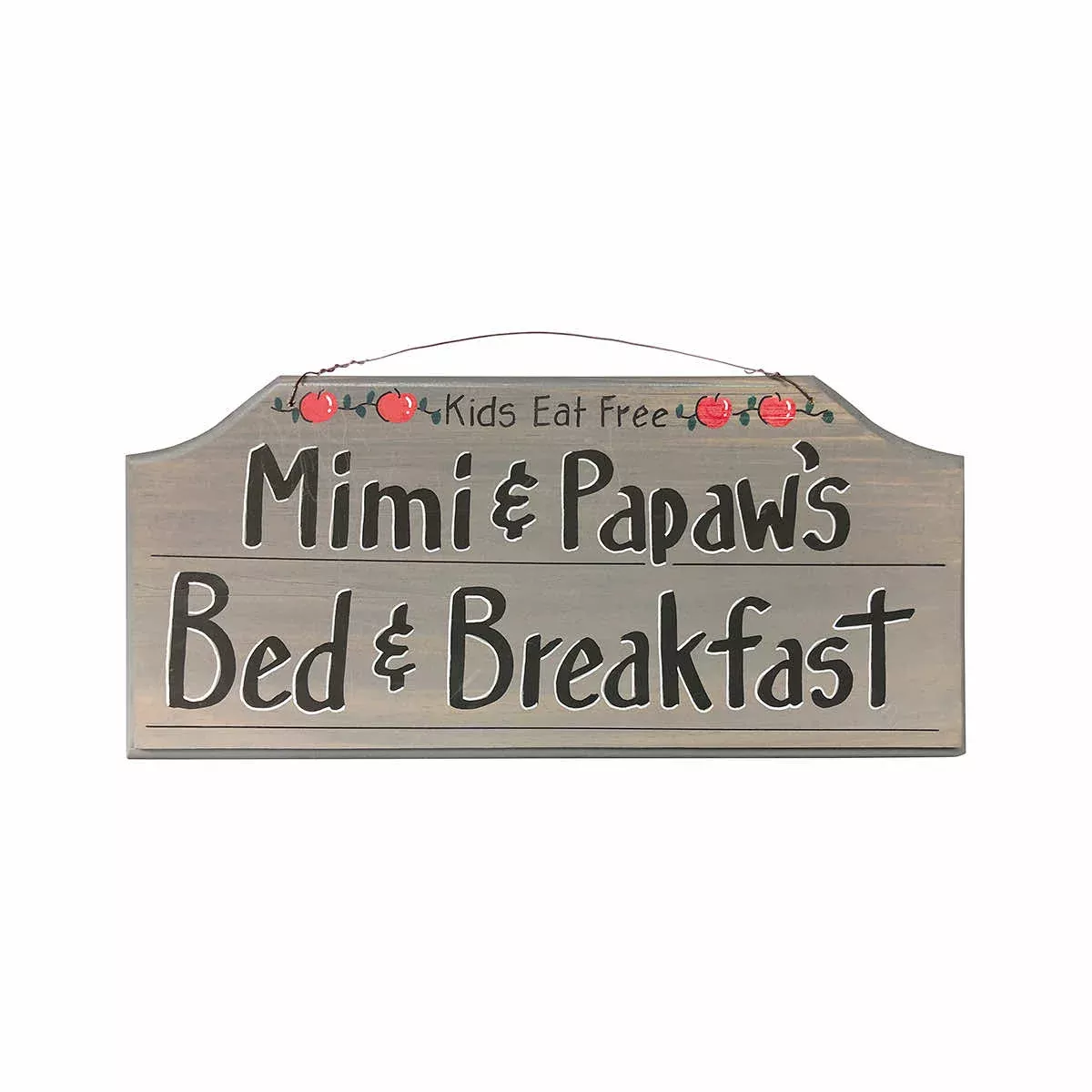 Mimi and Papaw's Bed and Breakfast Kids Eat Free Sign