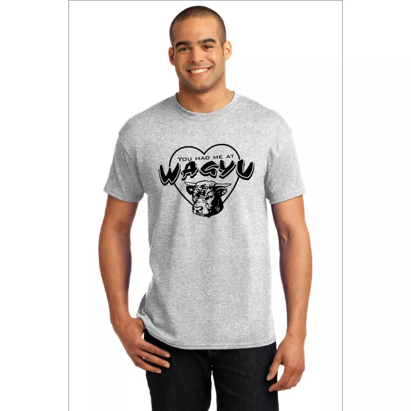 T-Shirt – You Had Me At Wagyu Athletic Heather