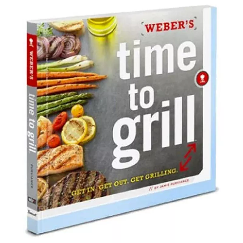 Weber Grills 7604 Time to Grill Cookbook