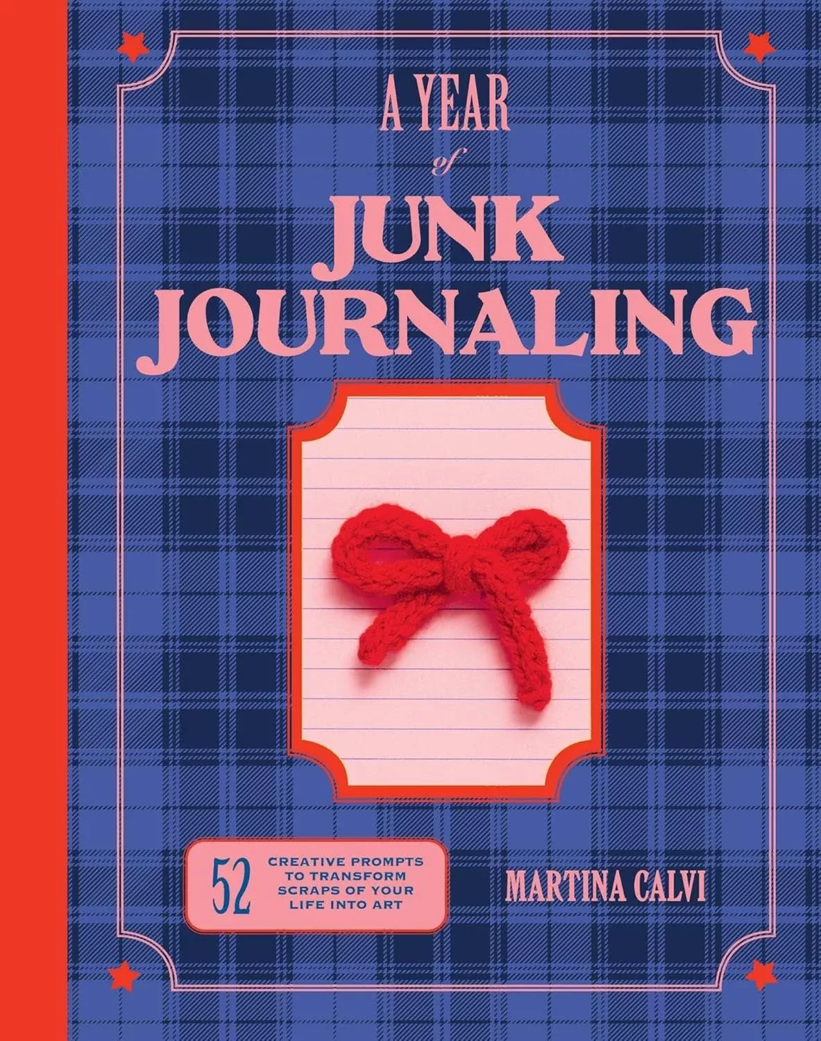 Year of Junk Journaling by Martina Calvi
